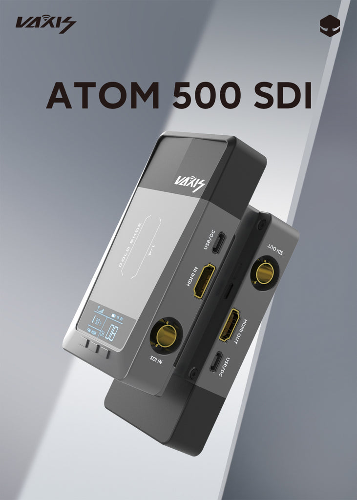 Vaxis Atom 500 SDI & HDMI – Vaxis Storm